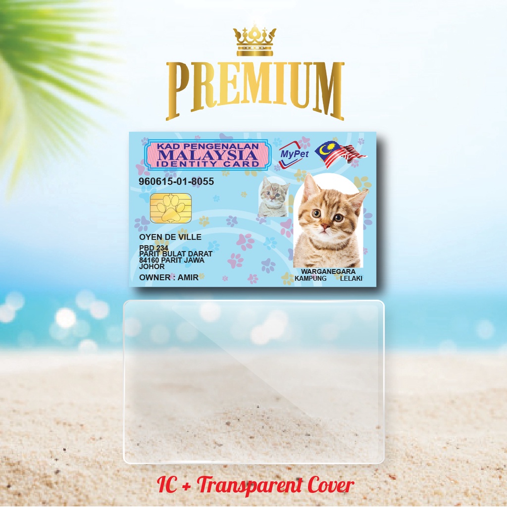 Premium IC Kucing, Identity Card Kucing, Kad Pengenalan Kucing Paling