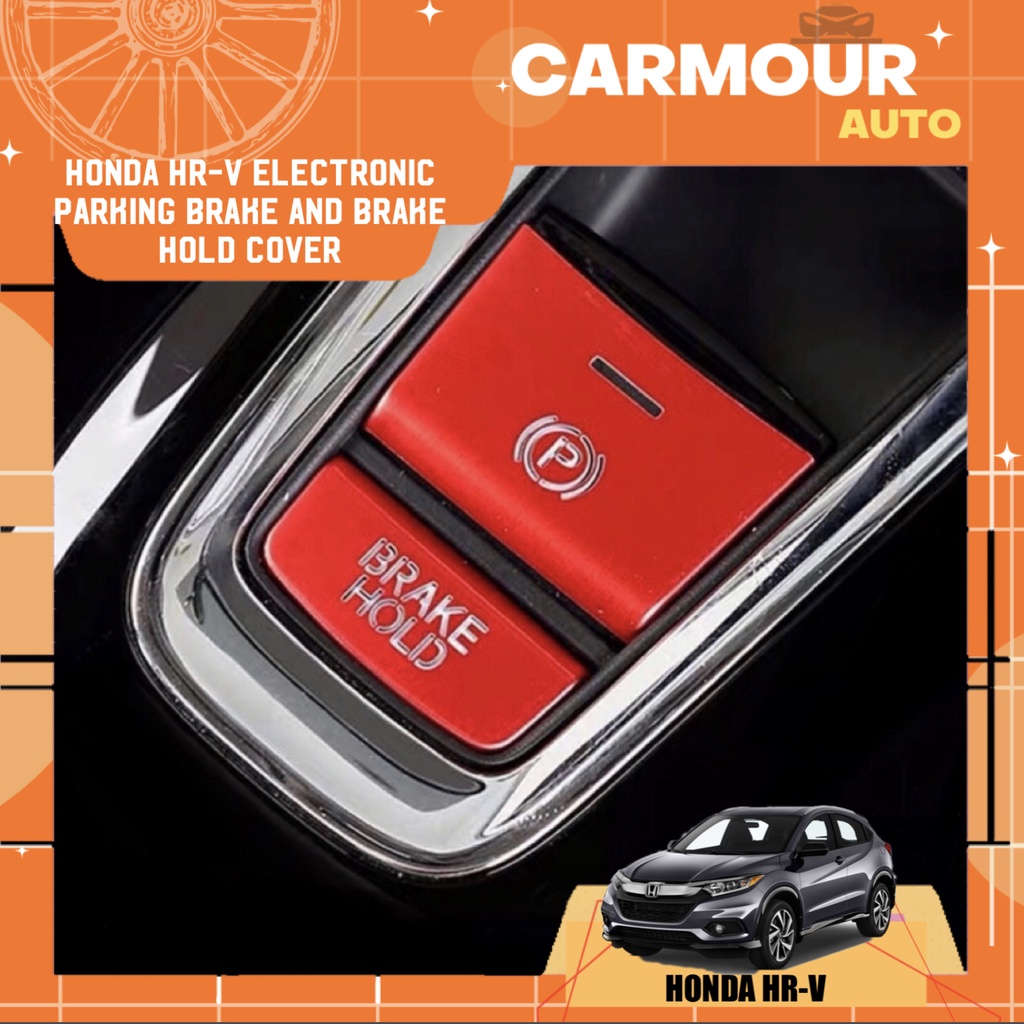 🔥READY STOCK🔥Honda HRV Brake Hold and Electronic Parking Brake