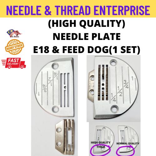 (HIGH QUALITY) Industrial Sewing Machine Needle Plate E18 And Feed Dog