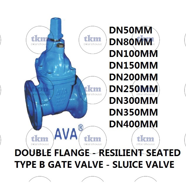 [TKM]BRAND AVA DOUBLE FLANGE RESILIENT SEATED TYPE B GATE VALVE