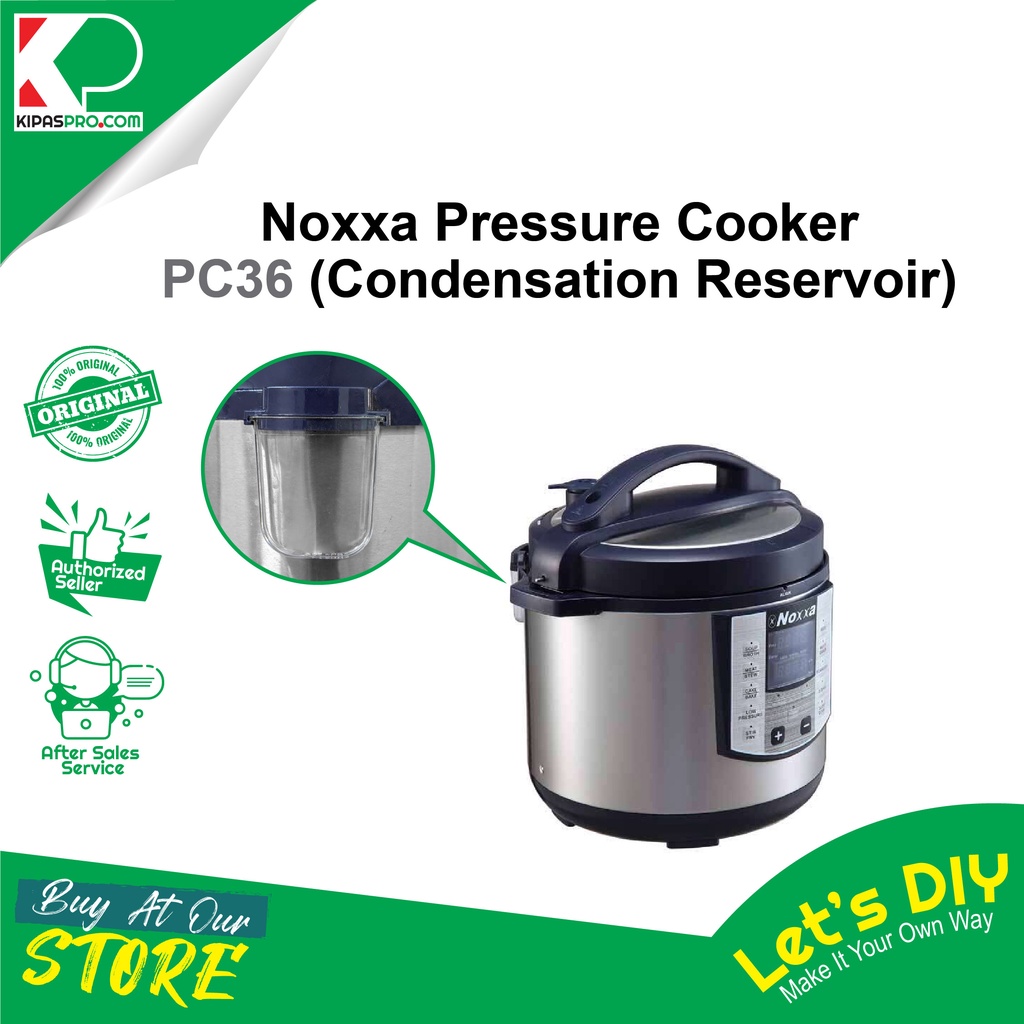 NOXXA PRESSURE COOKER NEW MODEL PC36 CONDENSATION RESERVOIR Shopee