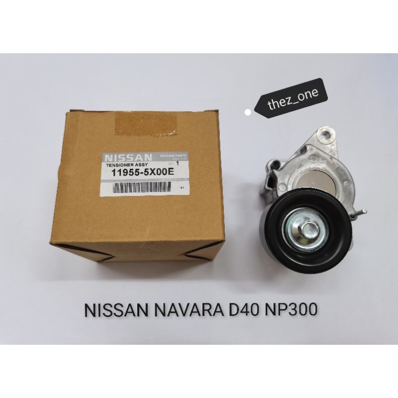 NISSAN NAVARA D40 NP300 FAN BELT TENSIONER 119555X00E Shopee Malaysia