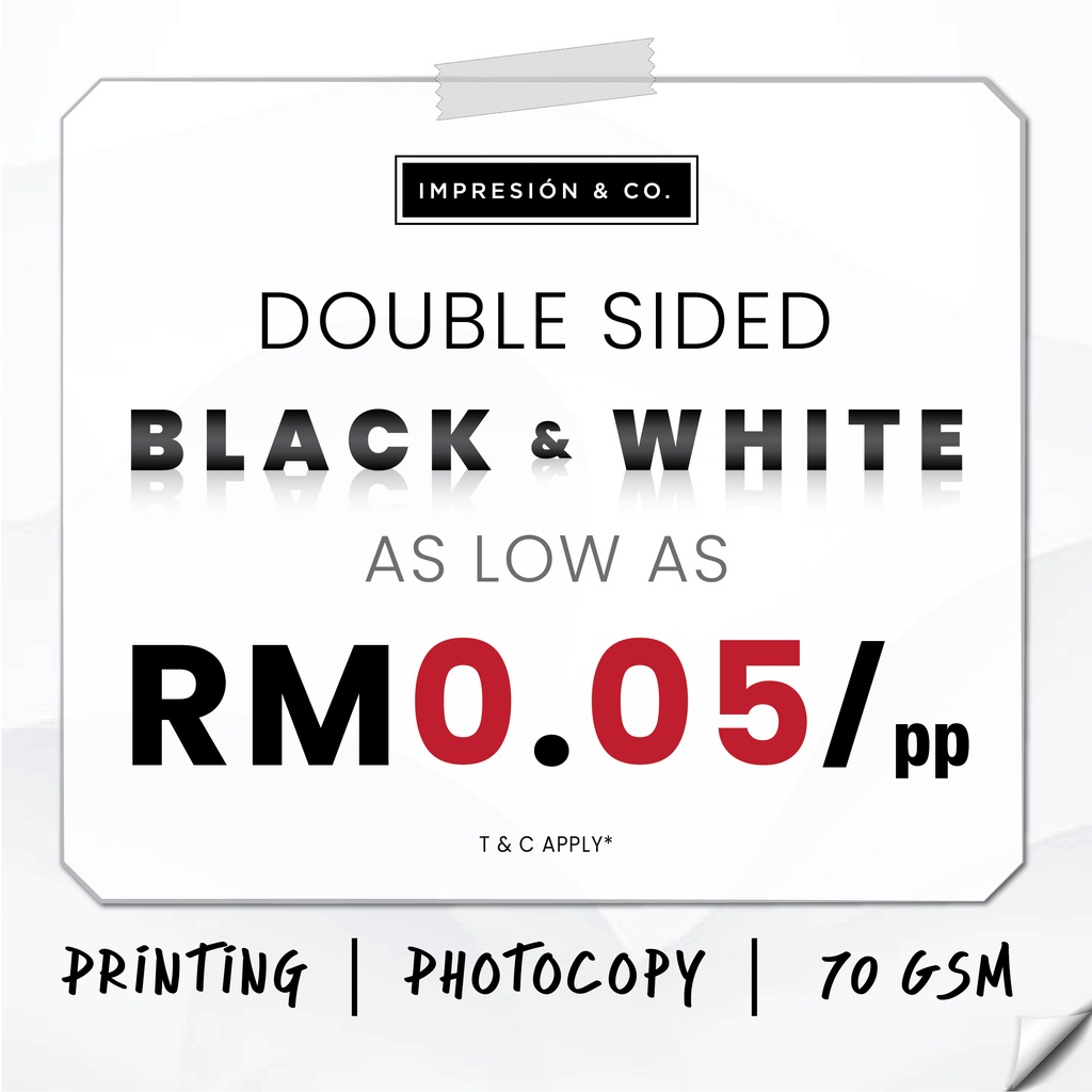 [AS LOW AS 0.05¢/ page] DOUBLESIDED BLACK & WHITE (A5 / A4 / B5 size