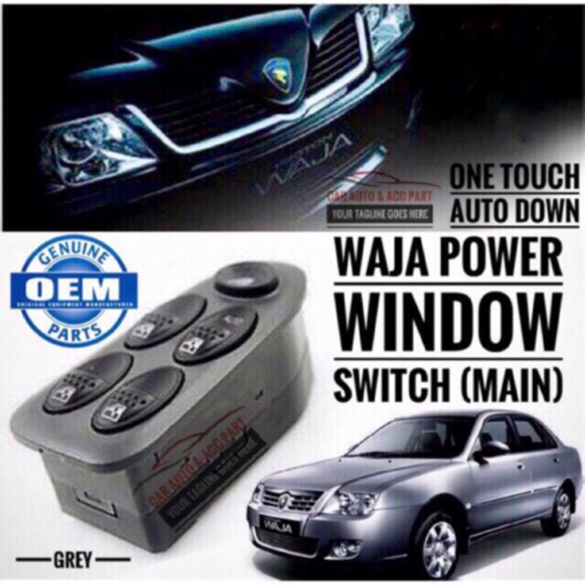 Waja Power Window Switch OEM Fitment Main (driver side) Shopee Malaysia