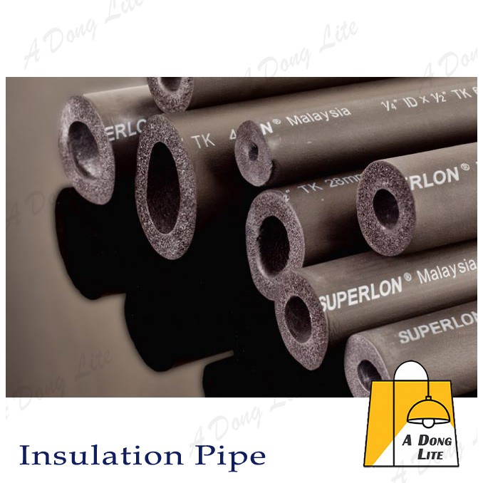 SUPERLON Insulation Pipe for Aircond Insulation Aircon ID 3/4 , 5/8 TK