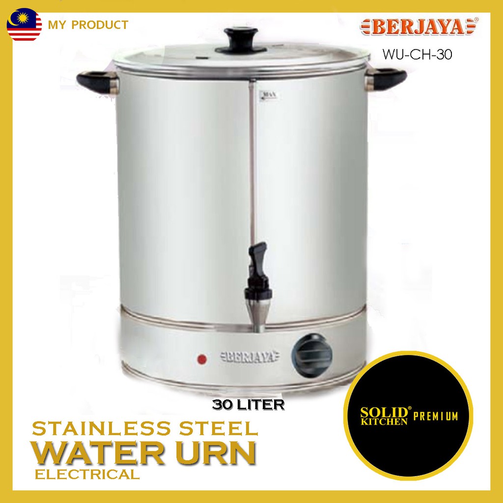 BERJAYA STAINLESS STEEL ELECTRICAL WATER URN 30 LITERS WUCH30