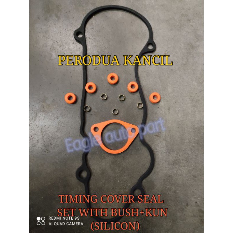 PERODUA KANCIL 850 TIMING COVER SEAL SET WITH BUSH&KUN BESI SILICON