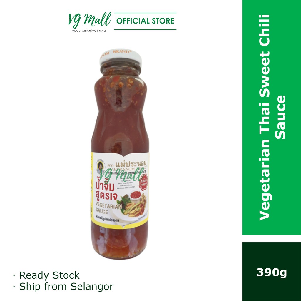 Thai Sweet Chili Sauce (390g) 素食泰式甜辣酱 Thai Sos Cili Mae Pranom