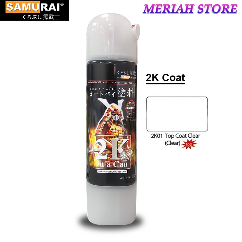 Samurai 2K01 Top Coat Clear Aerosol Spray Paint 400ml Shopee Malaysia
