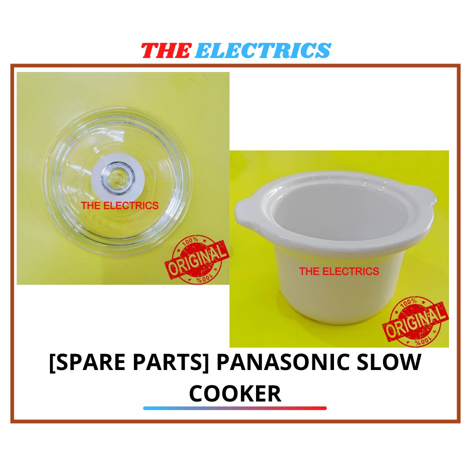 [SPARE PARTS] PANASONIC SLOW COOKER GLASS LID / CERAMIC PAN NFN15 NF