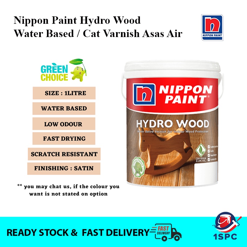 1L Nippon Paint Hydro Wood Water Based Cat Kayu Varnish Shellac Scratch