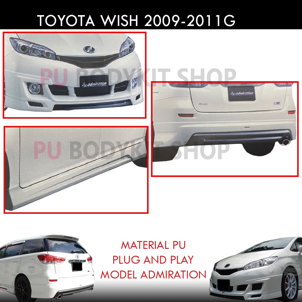 TOYOTA WISH '2009 2010 2011 FOR G SPEC ADMIRATION FULL SET BODYKIT