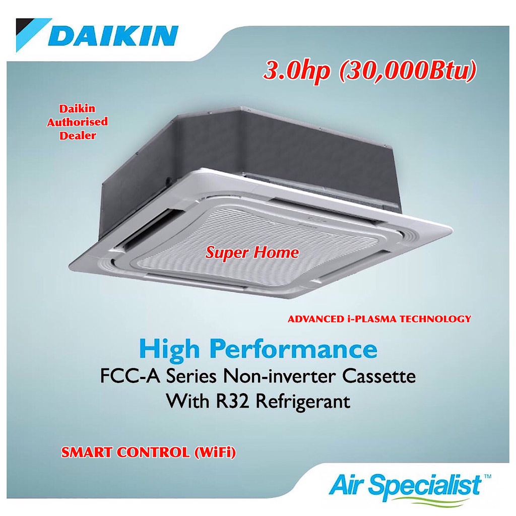 Daikin 3hp Ceiling Cassette Aircond FCC85A & RC85B3CKLF Panel BC50FB