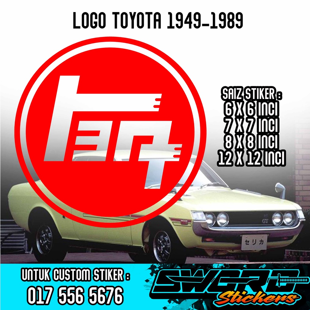 STICKER TOYOTA CLASSIC 19491989 / STICKER KERETA / STIKER LOGO TOYOTA