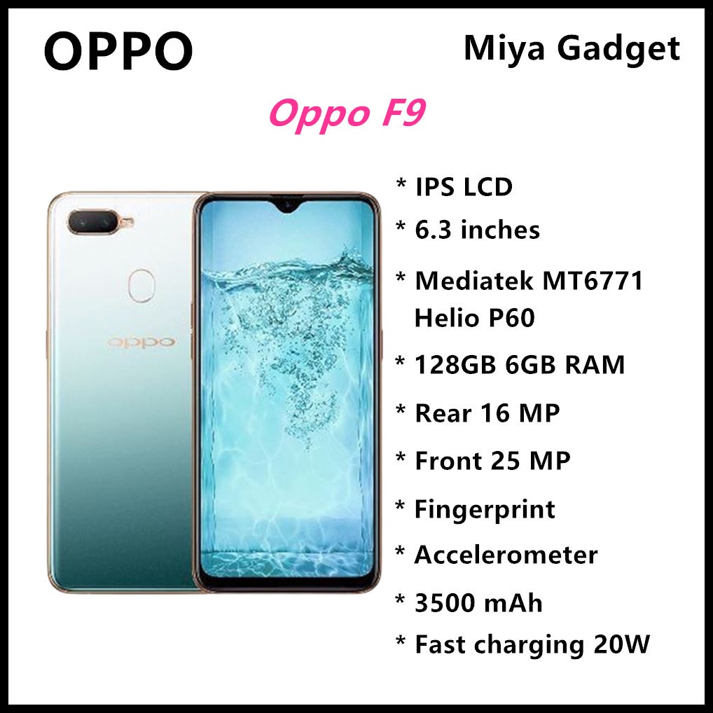 Oppo F9 (6GB RAM + 128GB ROM) 6.3 inch 16MP Dual Camera LTE Used