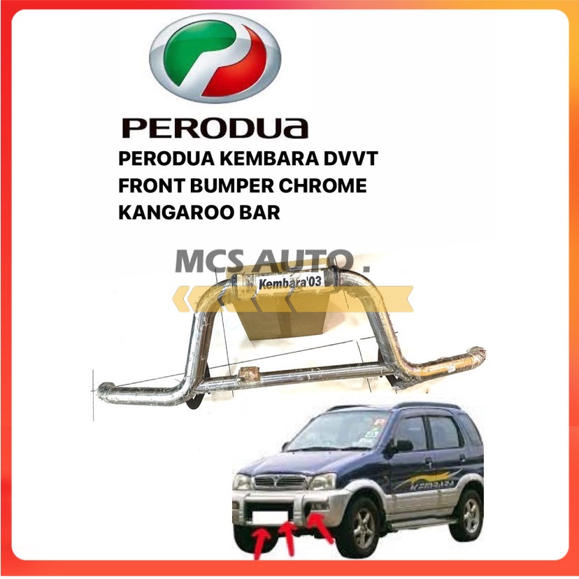 PERODUA KEMBARA 2003 YEAR DVVT FRONT BUMPER GRILLE KANGAROO BAR CHROME