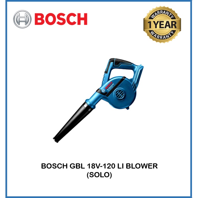 BOSCH GBL 18V-120 LI BLOWER (SOLO) | Shopee Malaysia