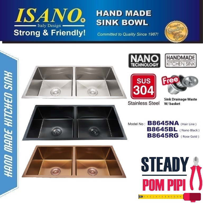 ISANO B8645NA / B8645BL / B8645RG PREMIUM NANO KITCHEN SINK / STAINLESS STEEL UNDER MOUNTED
