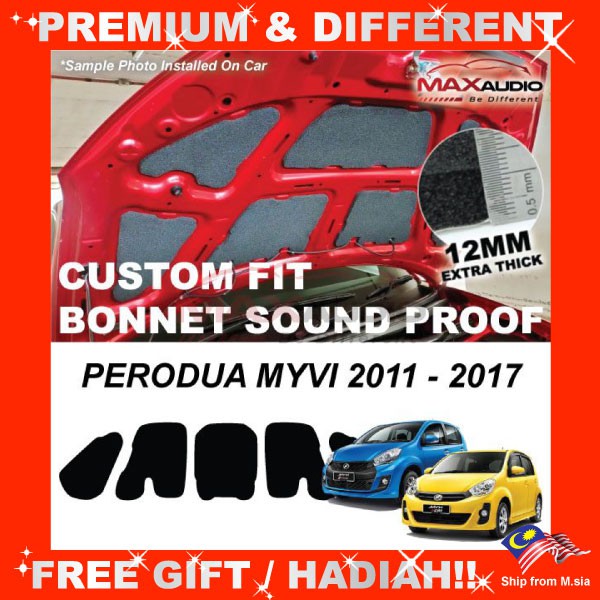 Car Sound Proof PERODUA MYVI LAGI BEST/ ICON 2011 2017