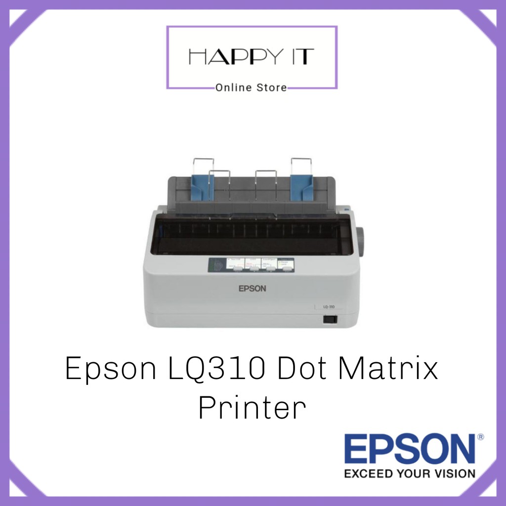 Epson LQ310 Dot Matrix Printer Shopee Malaysia