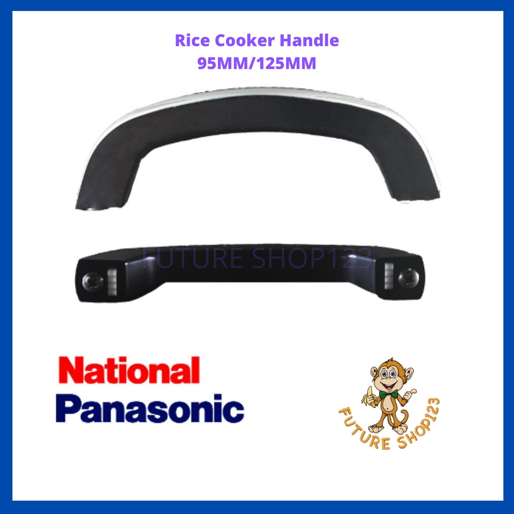 National Rice Cooker Handle Saiz 125mm / 95mm Periuk nasi Pemegang 95mm