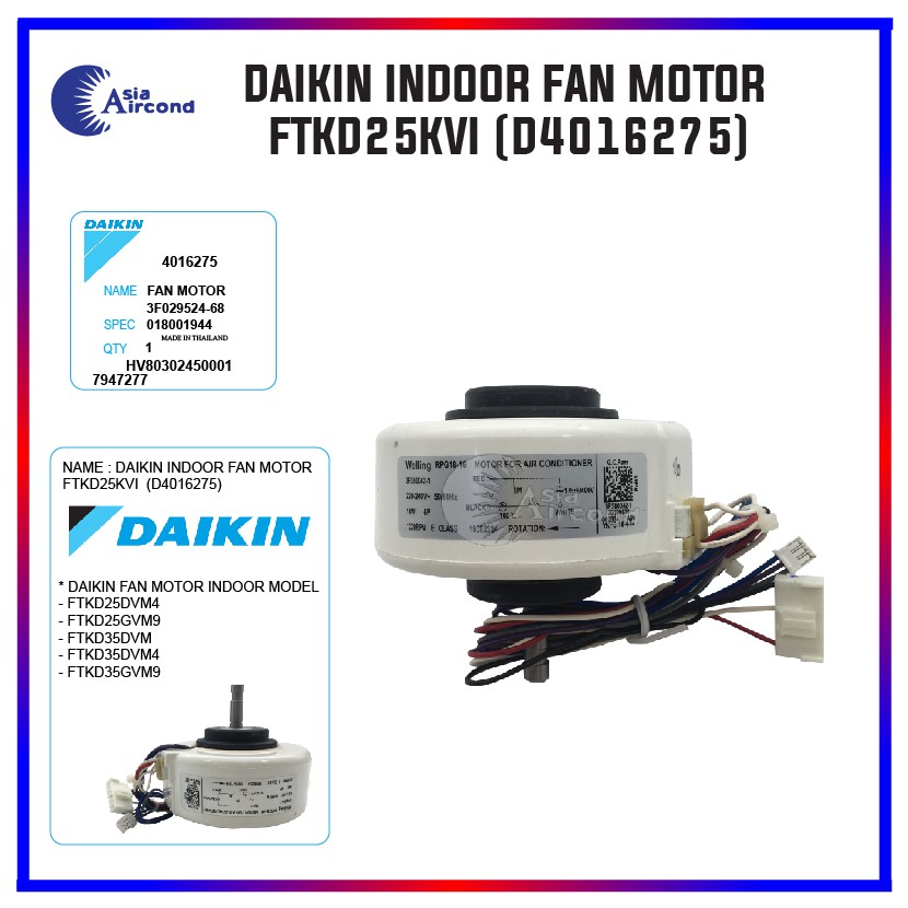 DAIKIN INDOOR FAN MOTOR 1.0HP1.5HP { FTKD, FTE, FT } (D4016275