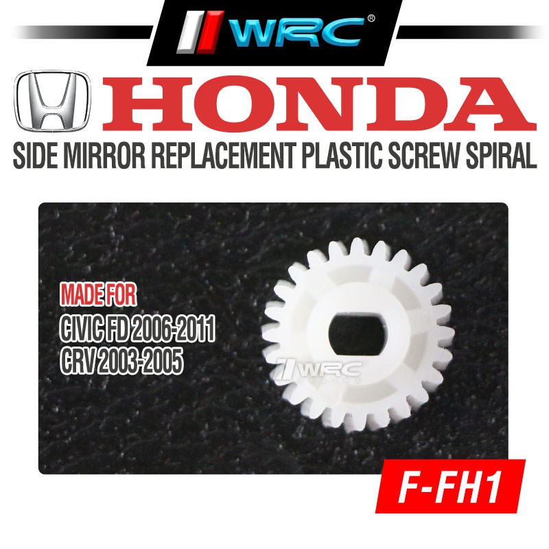 FFH1 Honda Civic FD 2006 2012 / CRV 2003 2005 Side Mirror Gear