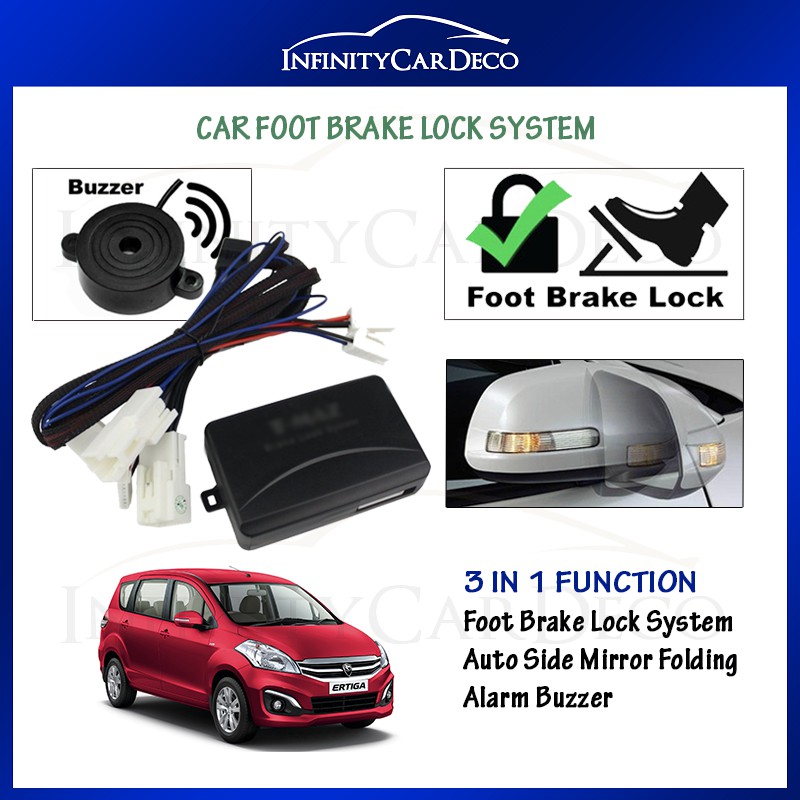 Proton Ertiga 3 in 1 Car Foot Brake Lock System + Auto Side Mirror Fold