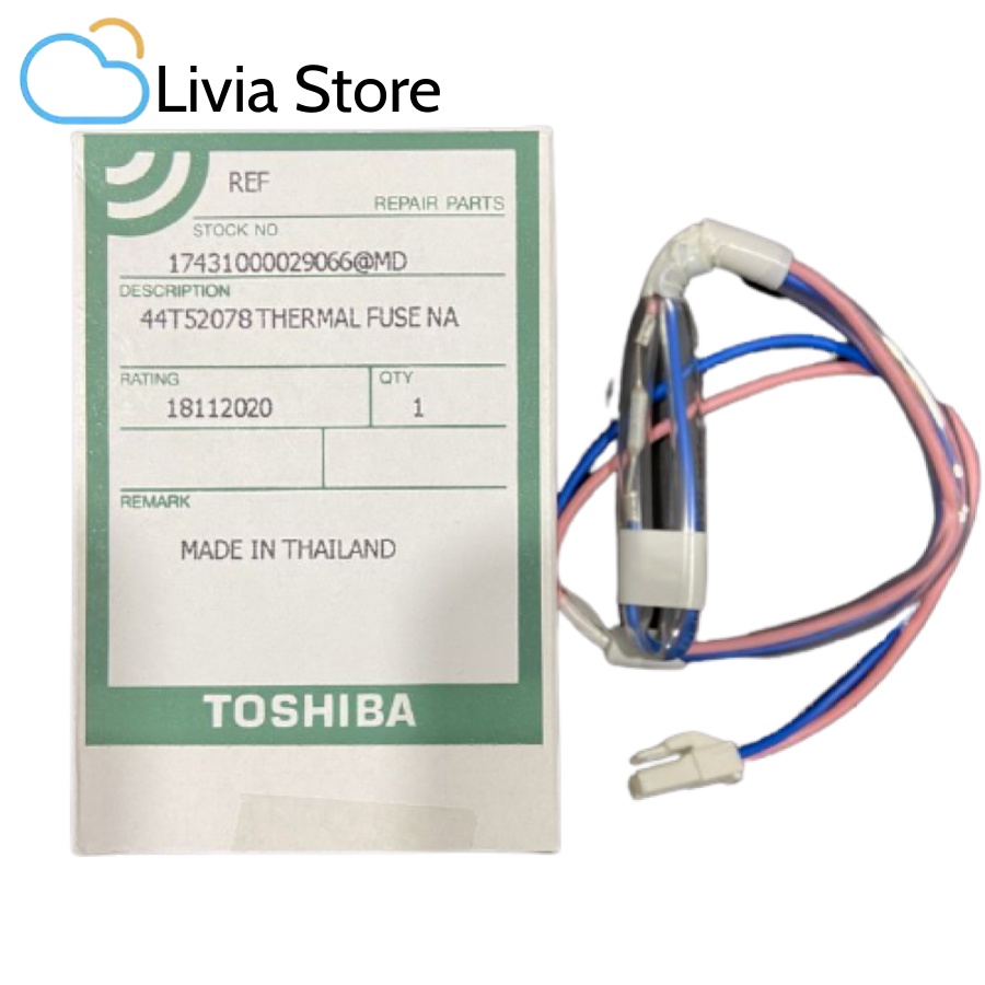 Original Toshiba Refrigerator Thermal Fuse (44T52078) Shopee Malaysia