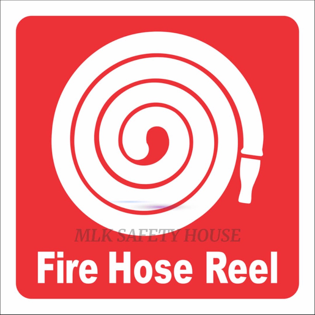 FIRE HOSE REEL SIGN/ HOS PEMADAM API/ FIRE SAFETY SIGNAGES ACRYLIC