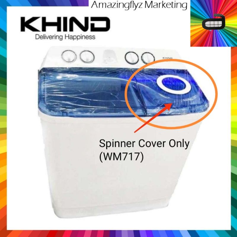 Spare Parts [Original] Khind Washing Machine Spinner Plastic Cover Only