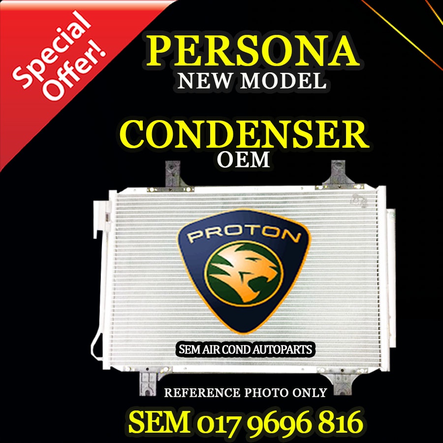 PROTON PERSONA NEW MODEL VVT OEM TAIWAN NEW CONDENSER/ KONDENSER (CAR