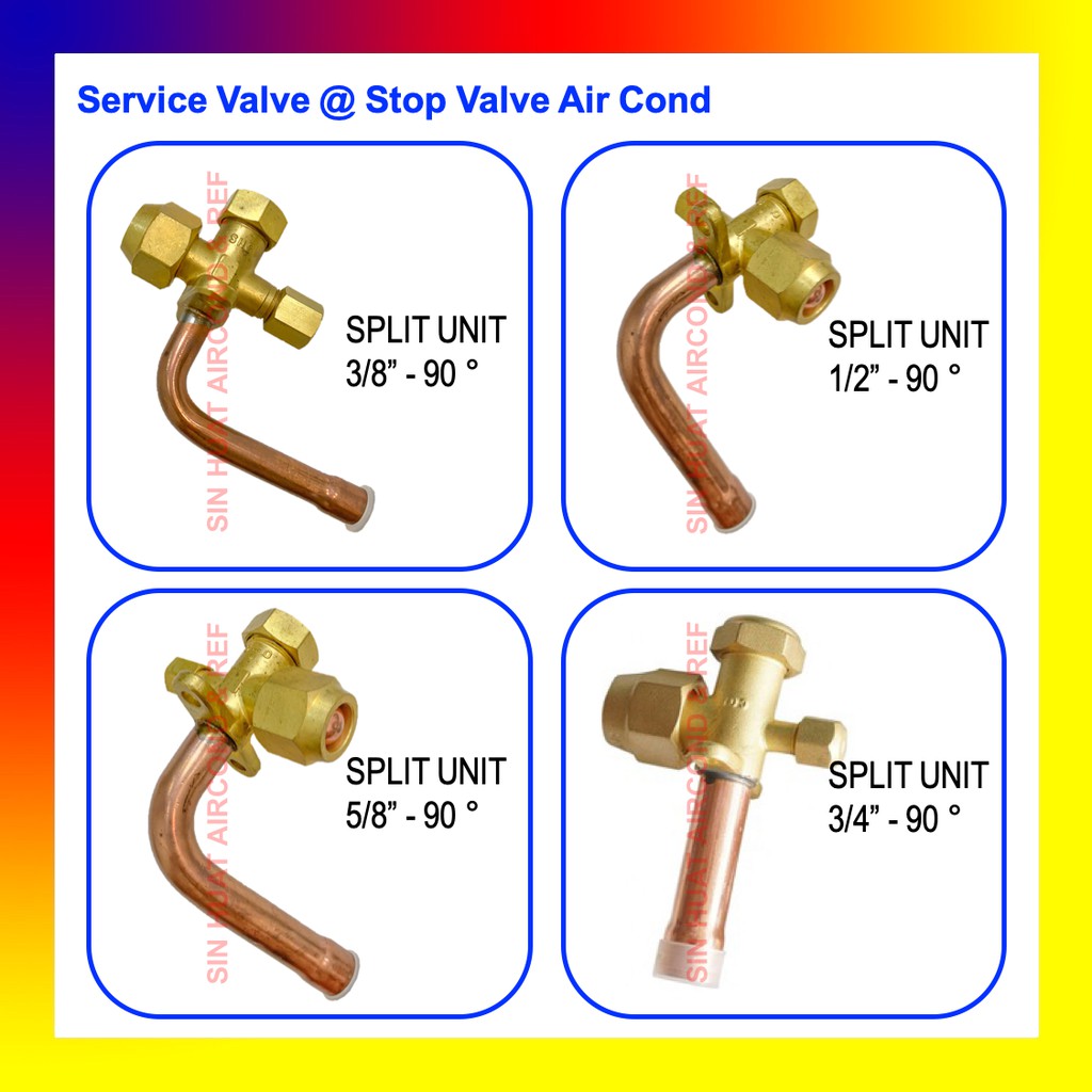SERVICE VALVE AIRCOND 3/8 , 1/2 , 5/8 , 3/4 3WAY VALVE SERVICE VALVE