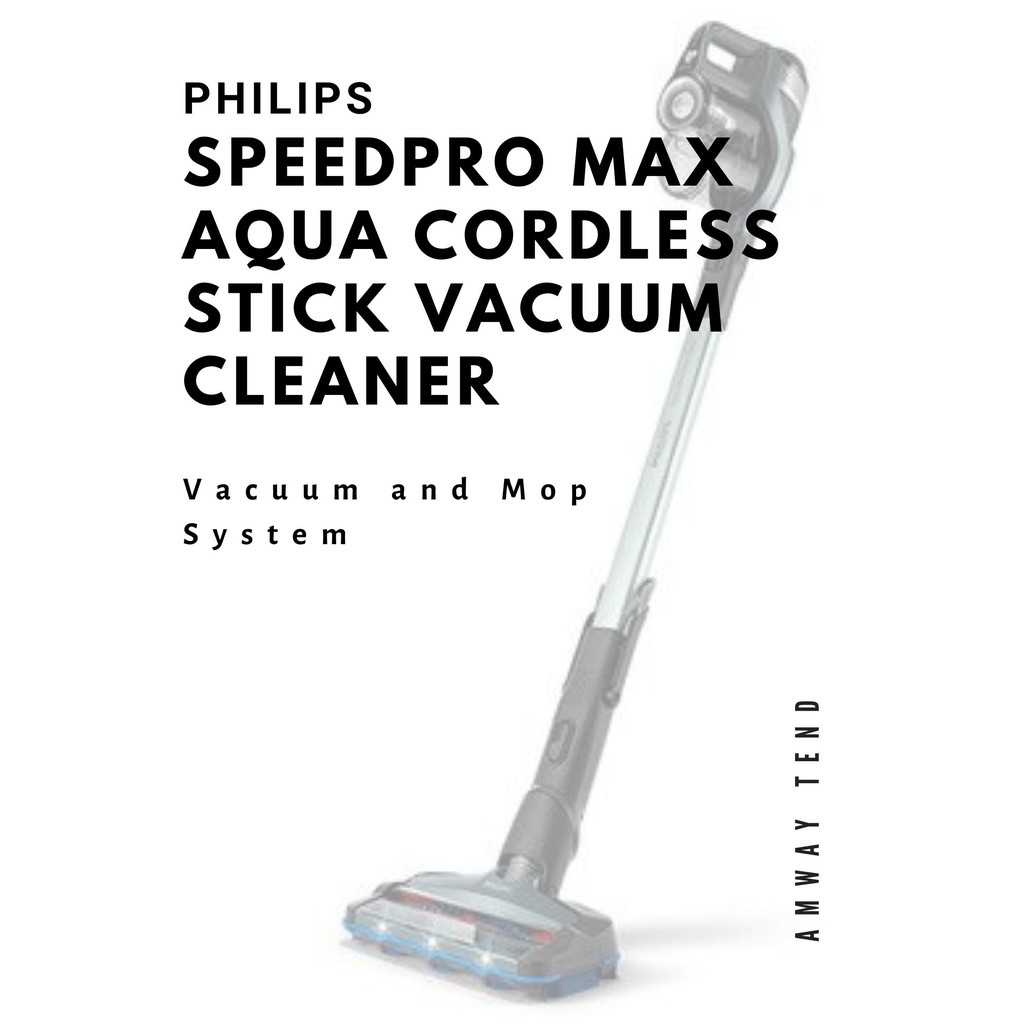 Philips SpeedPro Max Aqua Cordless Stick Vacuum Cleaner Shopee Malaysia