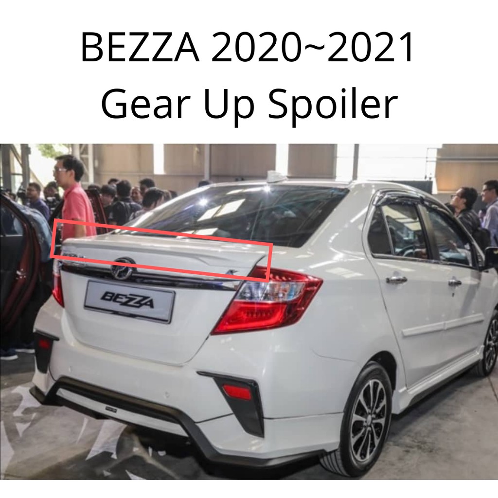 Perodua Bezza Spoiler 20162024 OEM Gear Up Spoiler With Paint ABS
