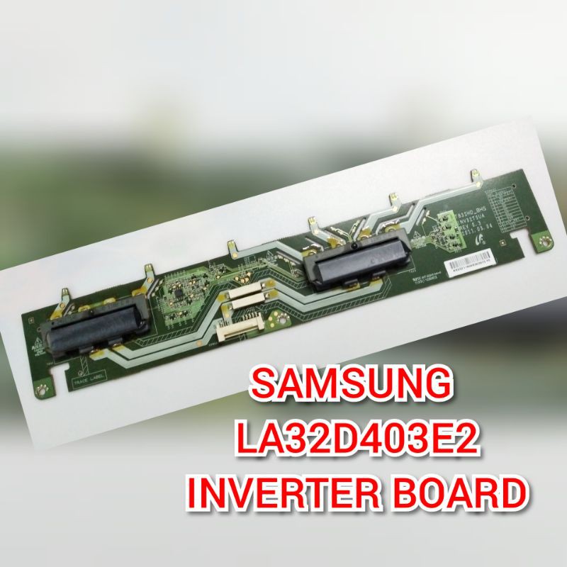 SAMSUNG LA32D403E2 INVERTER BOARD | Shopee Malaysia