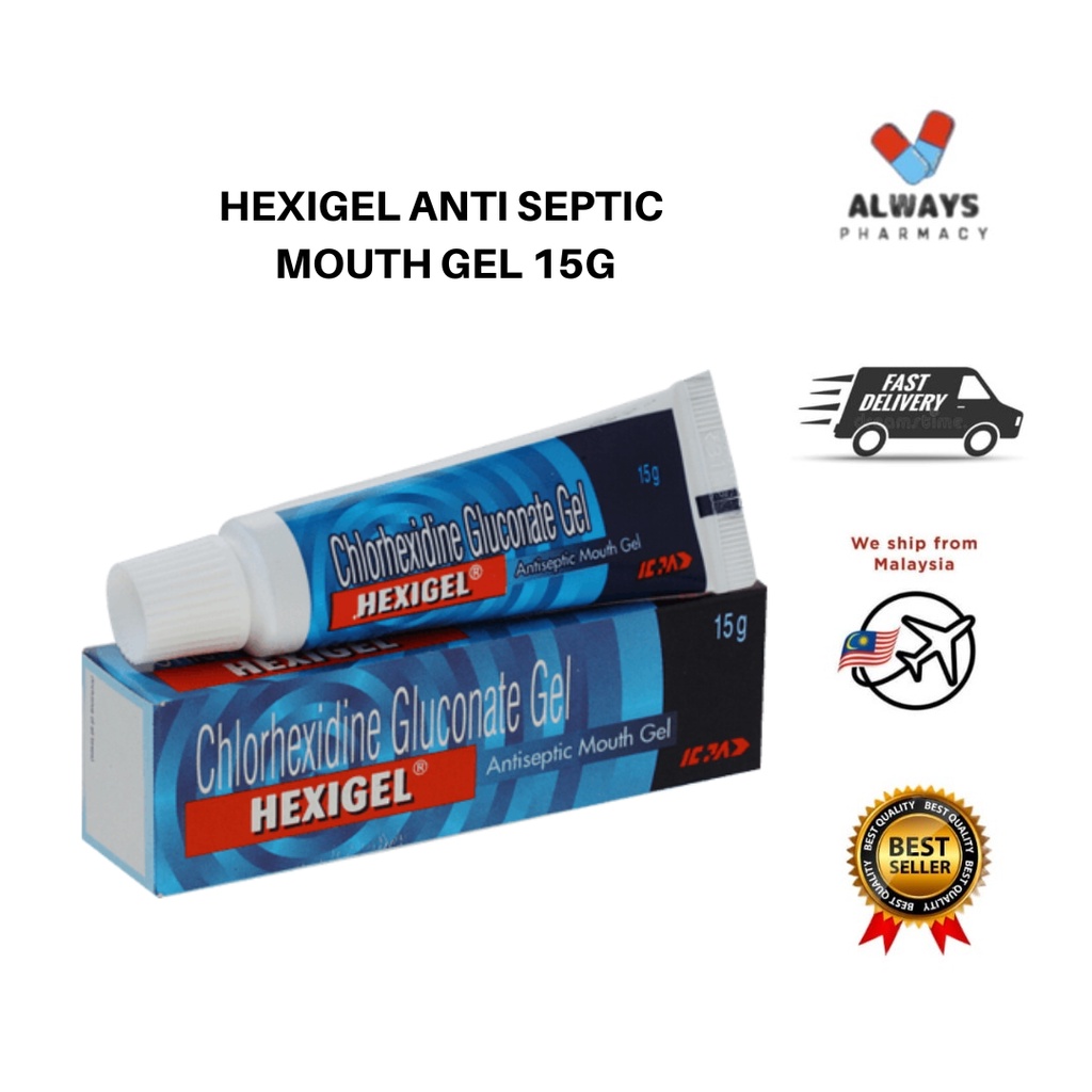 HEXIGEL CHLORHEXIDINE GLUCONATE ANTI SEPTIC MOUTH GEL 15G Shopee Malaysia