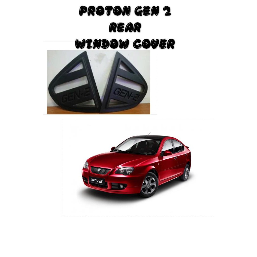 PROTON GEN 2 REAR WINDOW COVER Shopee Malaysia