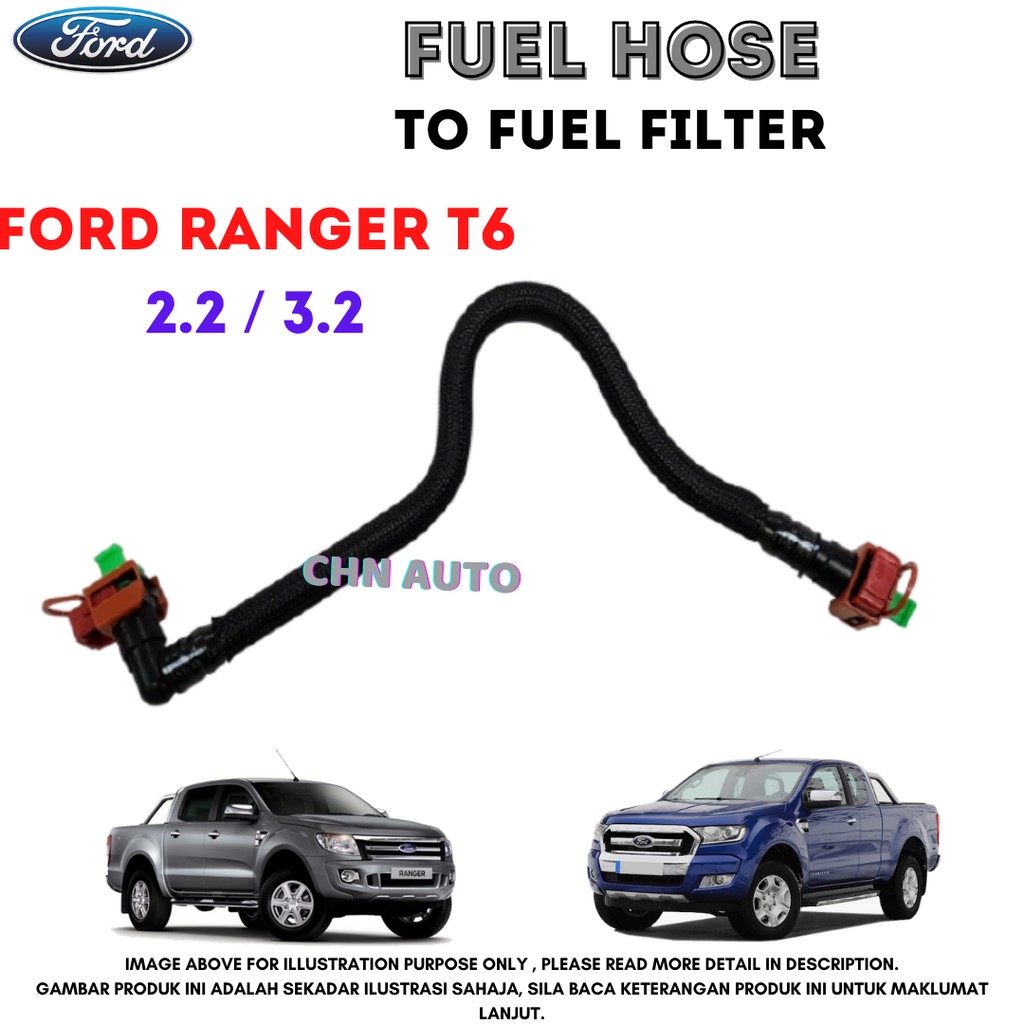 FORD RANGER T6 2.2 / 3.2 GENUINE FUEL HOSE TO ( FUEL FILTER ) Shopee