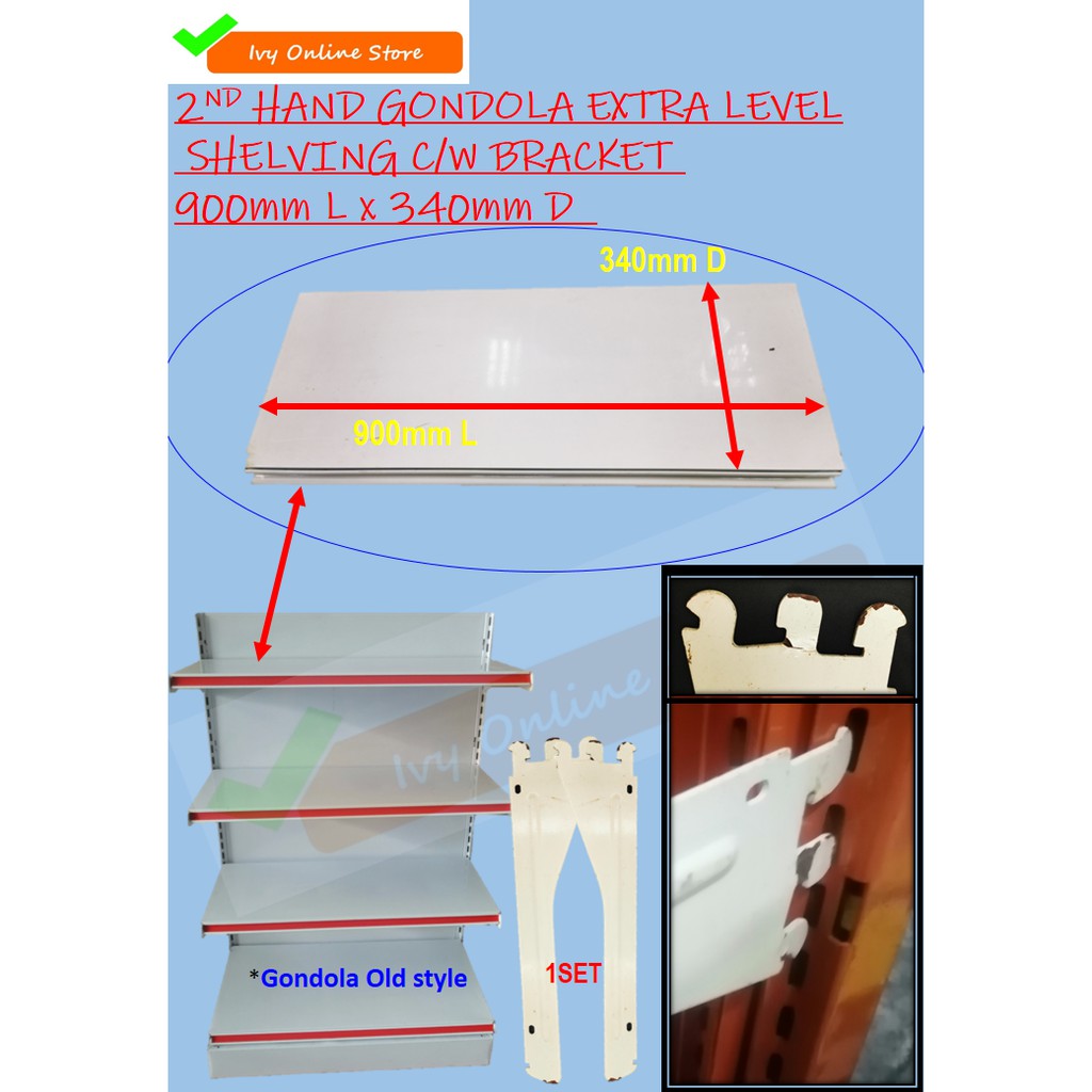 2ND HAND GONDOLA EXTRA LEVEL SHELVING C/W Bracket 900mm L x 340mm D