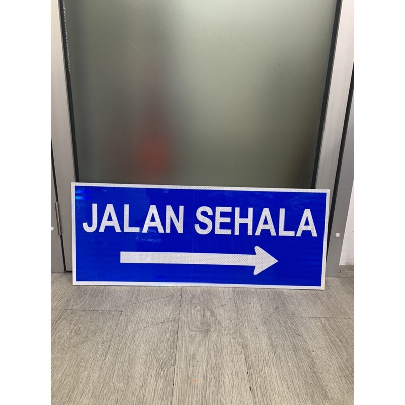 VSAFEMKT JKR ROAD SIGNAGE (JALAN SEHALA) permanent Reflectieve Road