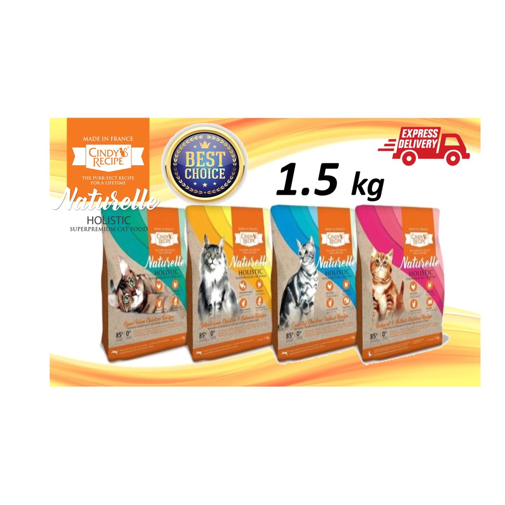 Cindy's Recipe Naturelle Holistic Super Premium Cat Food 1.5kg Makanan