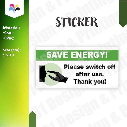 Save Energy sticker please switch off after use thank you machine light sign notice label