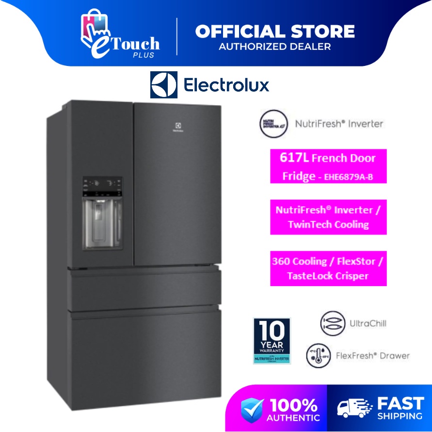 ELECTROLUX 617L NutriFresh® Inverter French Door Refrigerator EHE6879A