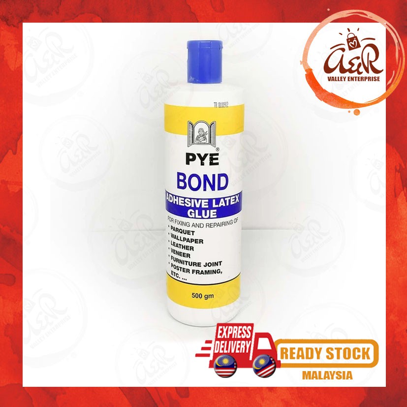 PYE BOND ADHESIVE LATEX GLUE 500g 🔥 READY STOCK MALAYSIA 🔥 Shopee