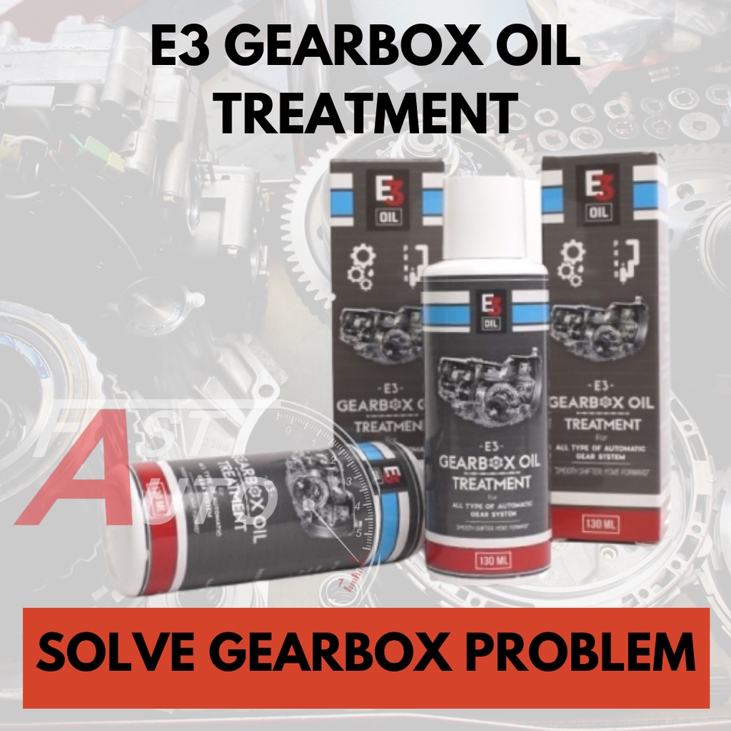 E3 GEARBOX OIL TREATMENT AUTO TRANSMISSION TREATMENT Shopee Malaysia