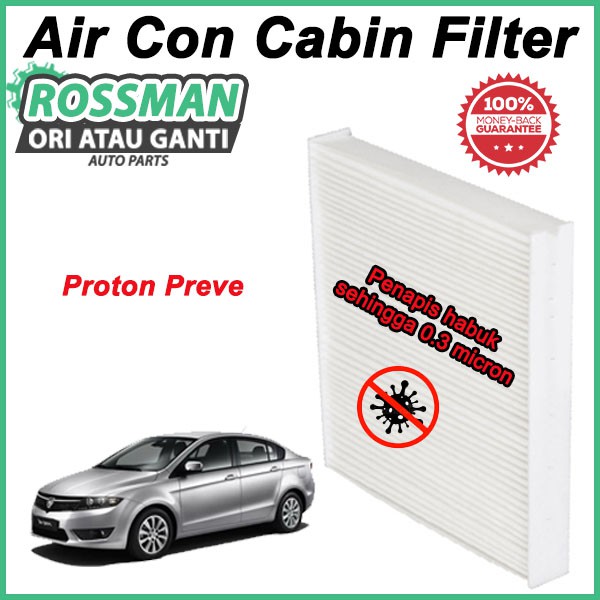 Proton Preve CPS 1.6 Suprima S CFE Premium OEM Cabin Filter Cleaner