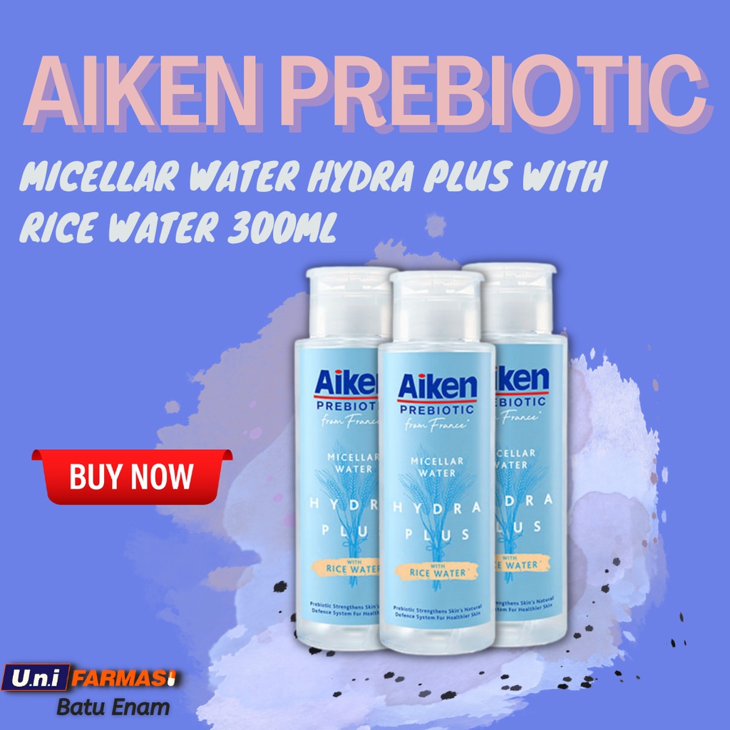 AIKEN PREBIOTIC HYDRA PLUS MICELLAR WATER MAKE UP REMOVER WITH RICE