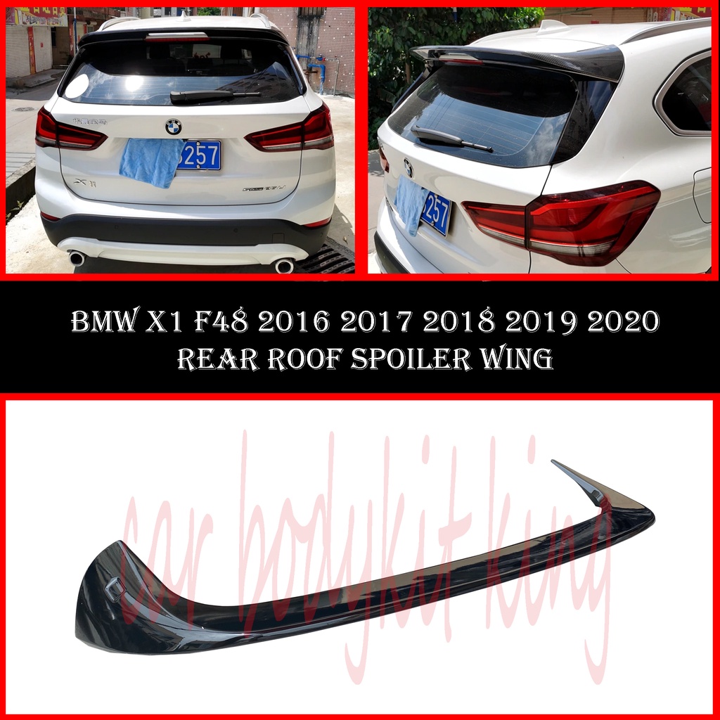 BMW X1 F48 20162020 REAR ROOF SPOILER WITH PAINT (PIANO BLACK) ABS