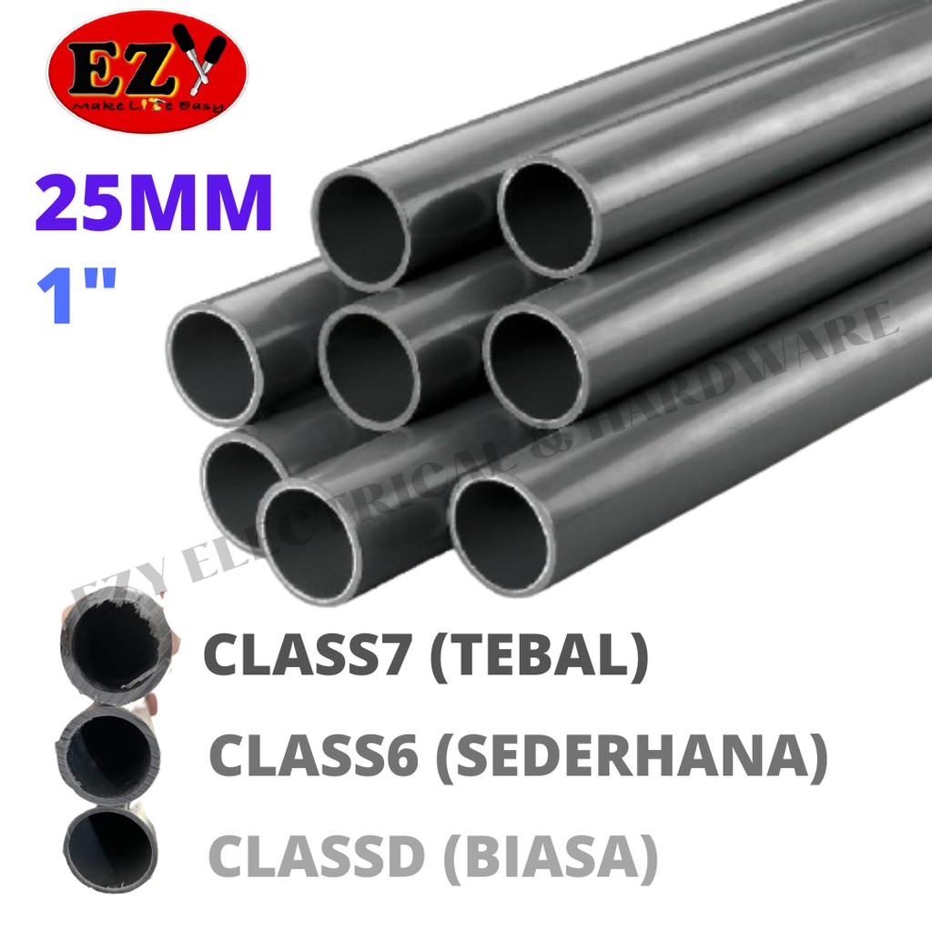 1" 25MM PVC PIPE CLASS D CLASS 6 CLASS 7 [ 1 KAKI ] Shopee Malaysia